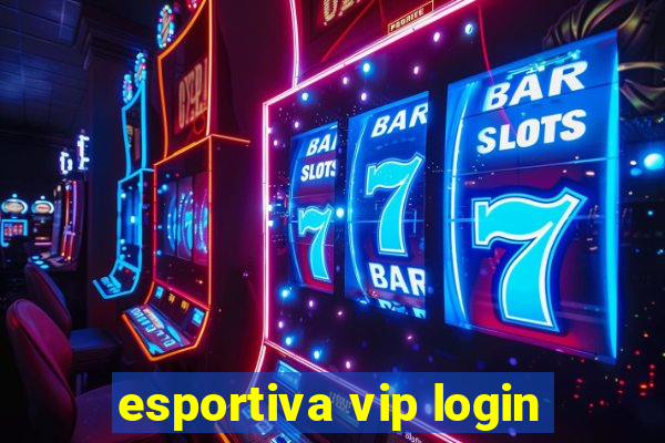 esportiva vip login